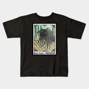 TRICKSTER Raven Totem Spirit Guide Kids T-Shirt